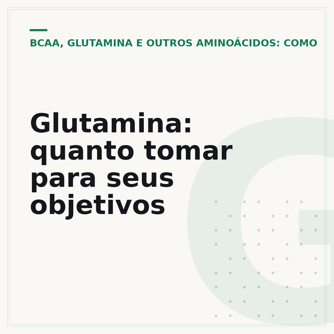 Glutamina: quanto tomar para seus objetivos