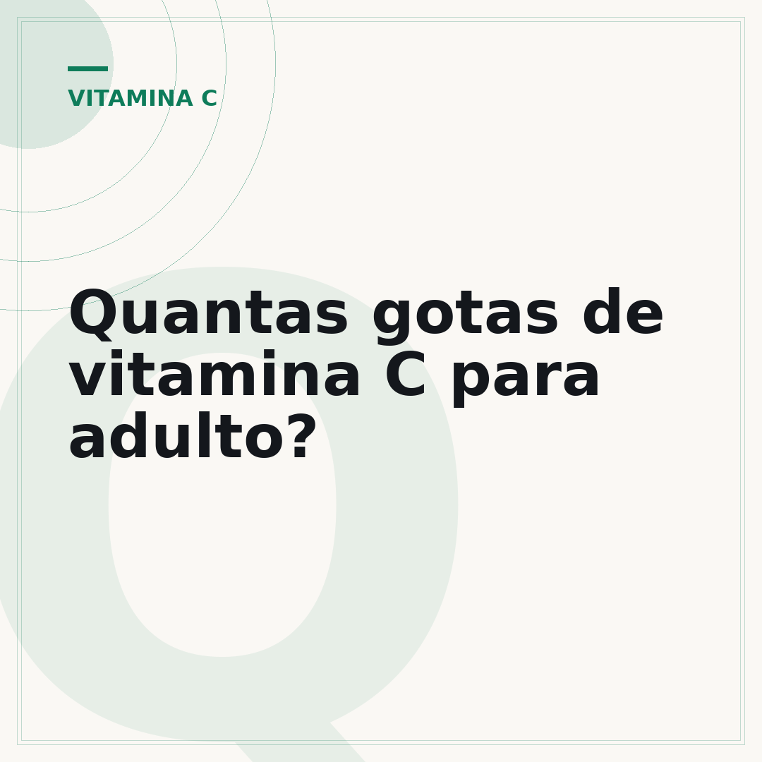 Quantas gotas de vitamina C para adulto?