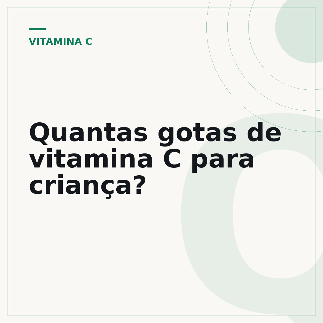 Quantas gotas de vitamina C para criança?