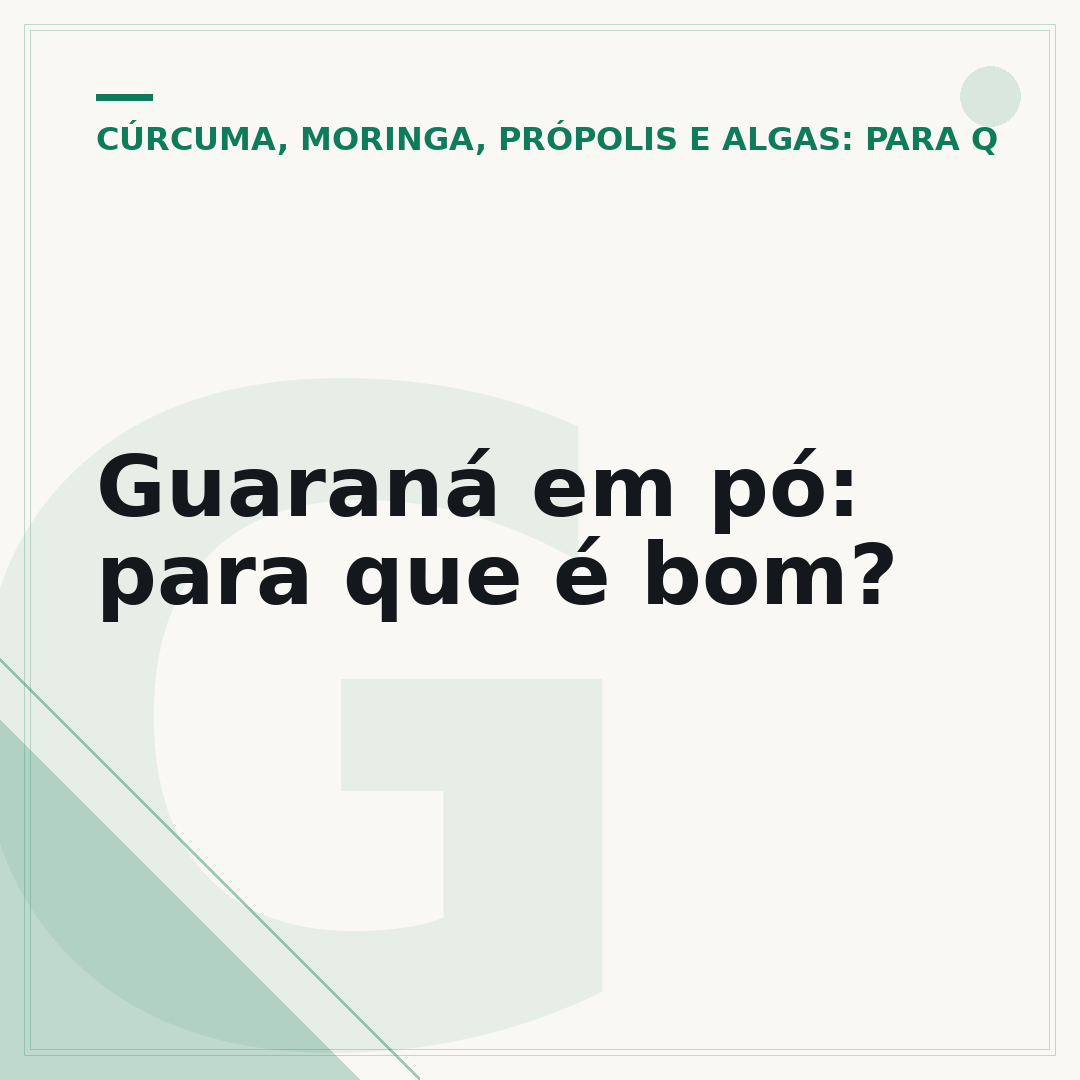 Guaraná em pó: para que é bom?