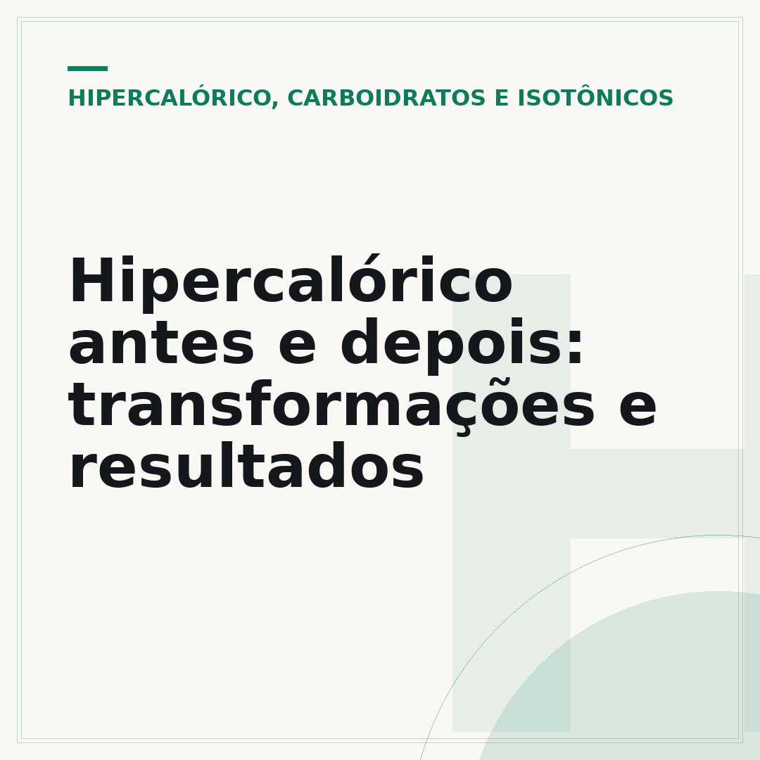 Hipercalórico antes e depois: transformações e resultados