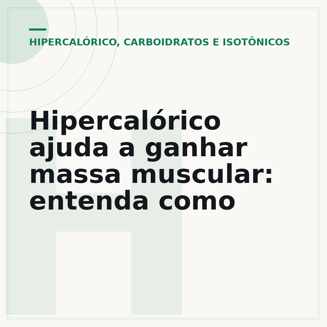 Hipercalórico ajuda a ganhar massa muscular: entenda como