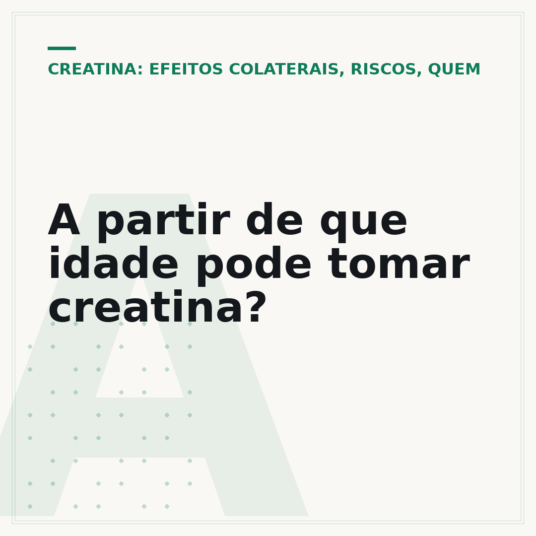 A partir de que idade pode tomar creatina?