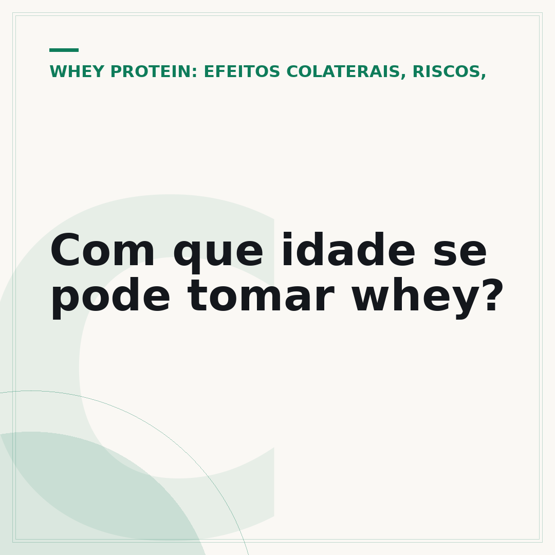 Com que idade se pode tomar whey?
