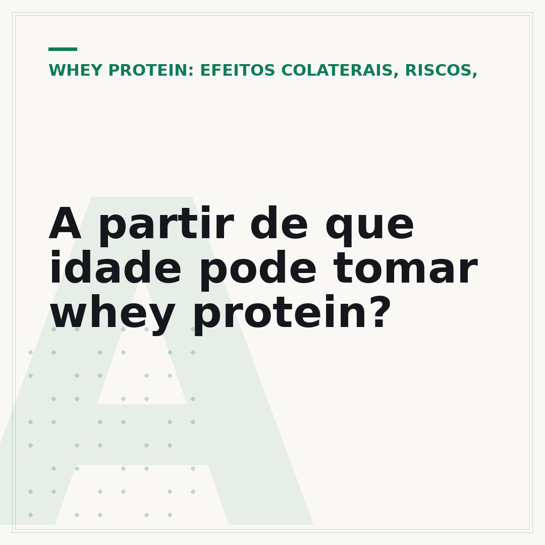 A partir de que idade pode tomar whey protein?