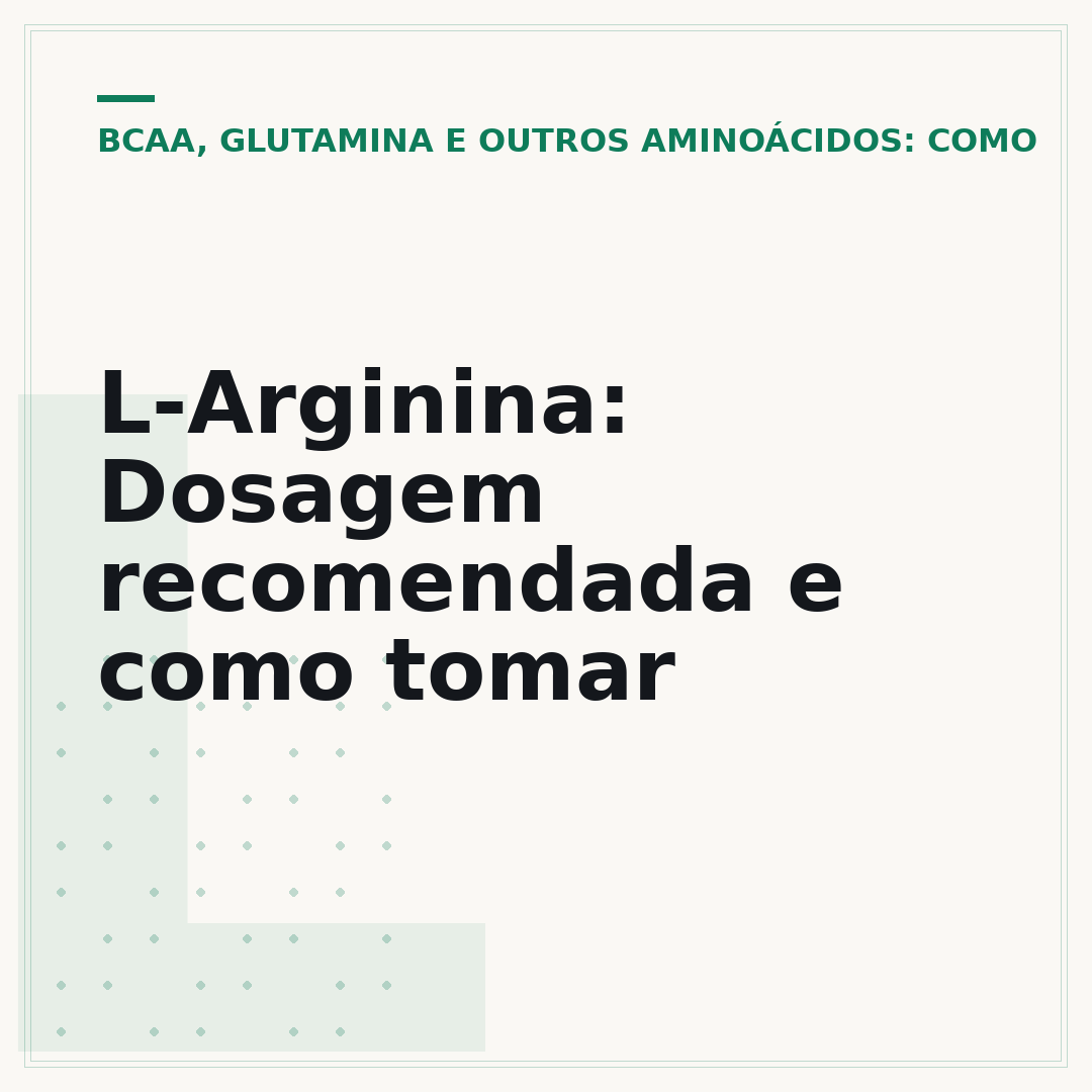 L-Arginina: Dosagem recomendada e como tomar