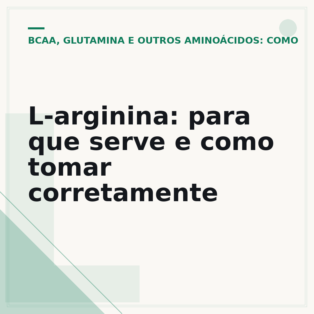 L-arginina: para que serve e como tomar corretamente