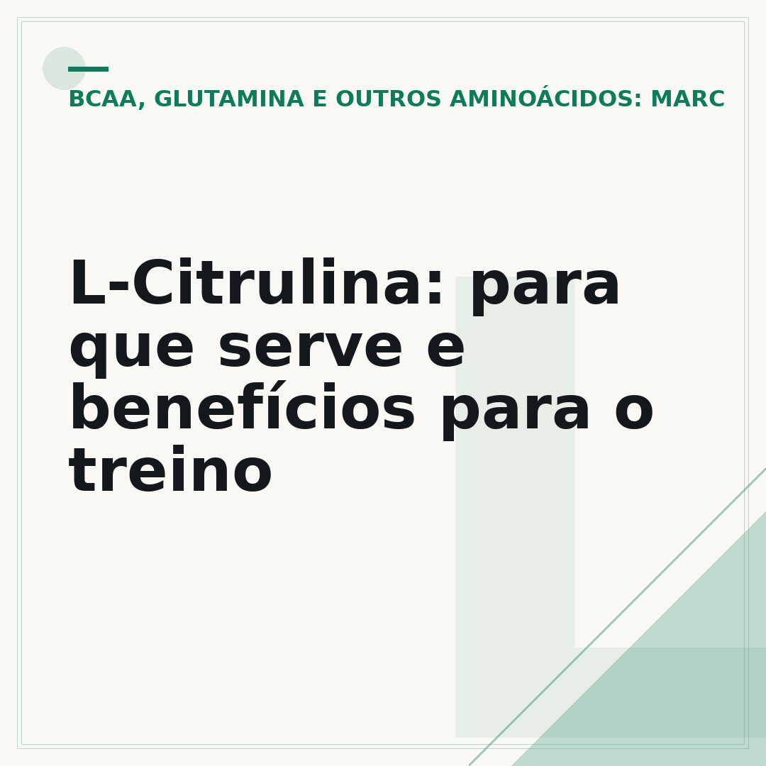 L-Citrulina: para que serve e benefícios para o treino