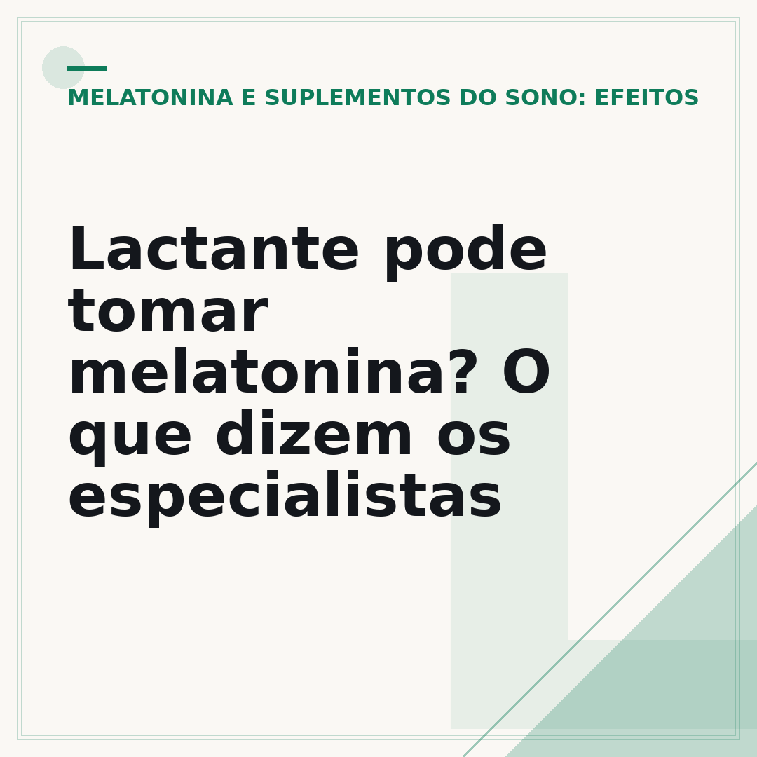 Lactante pode tomar melatonina? O que dizem os especialistas