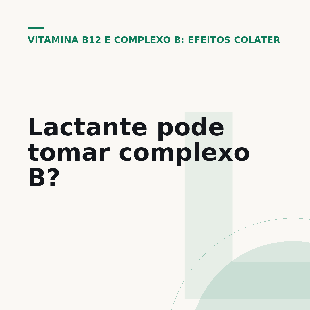 Lactante pode tomar complexo B?