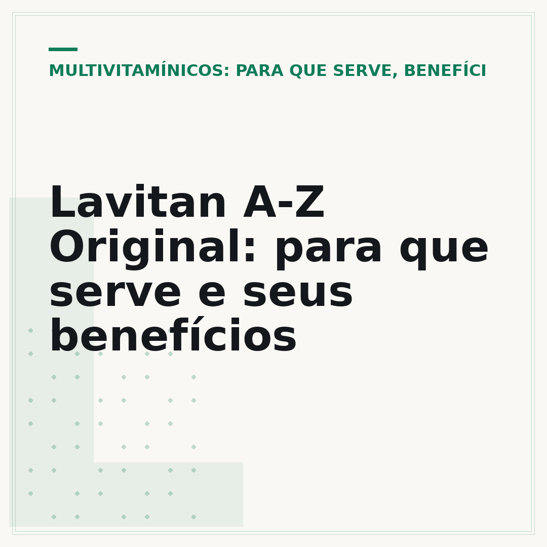 Lavitan A-Z Original: para que serve e seus benefícios