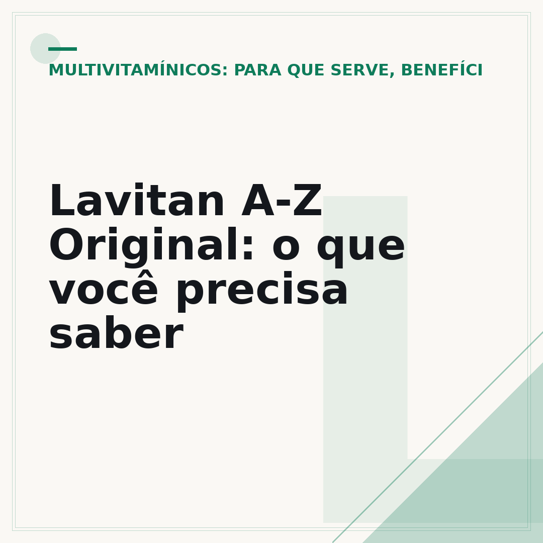 Lavitan A-Z Original: o que você precisa saber