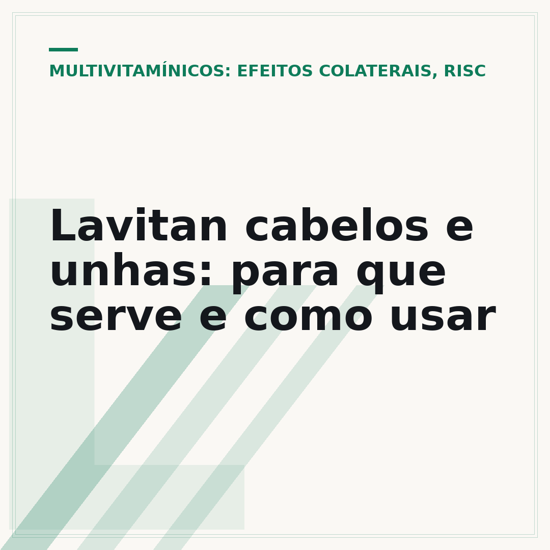Lavitan cabelos e unhas: para que serve e como usar