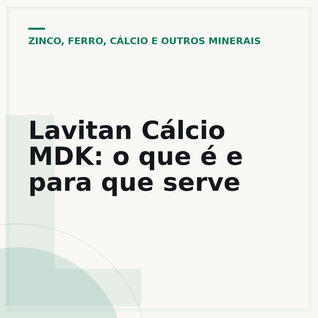 Lavitan Cálcio MDK: o que é e para que serve