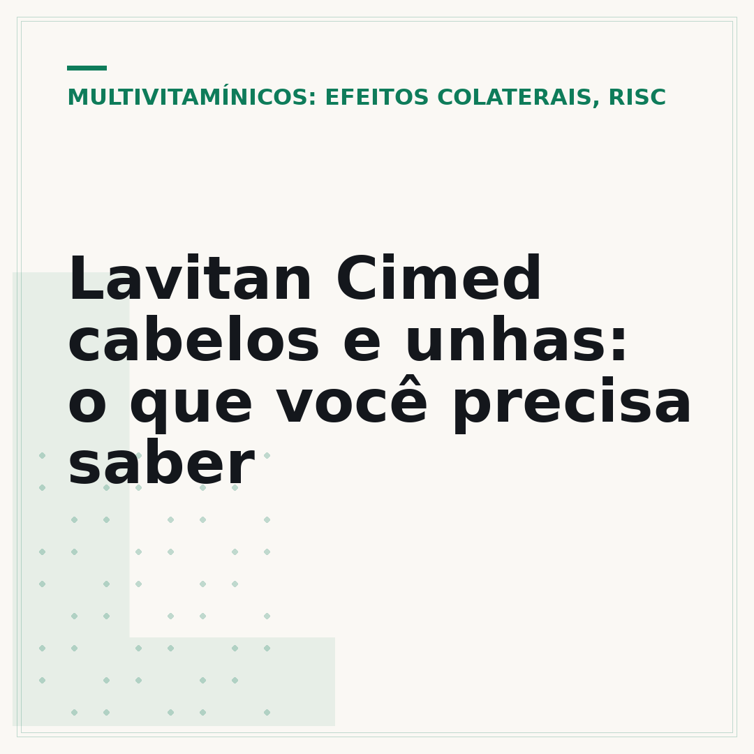 Lavitan Cimed cabelos e unhas: o que você precisa saber