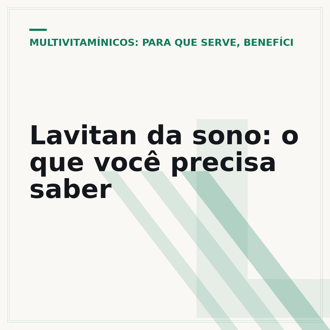 Lavitan da sono: o que você precisa saber