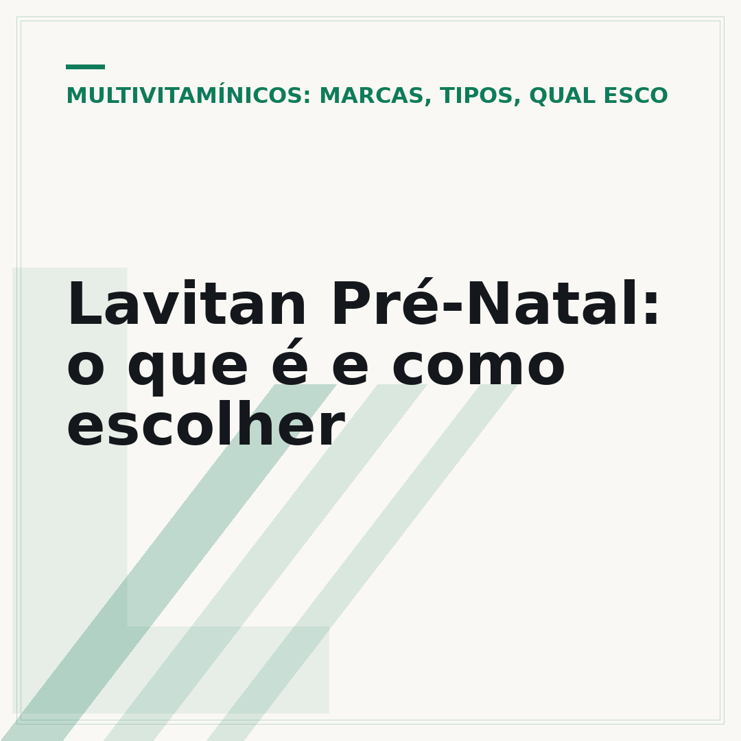 Lavitan Pré-Natal: o que é e como escolher