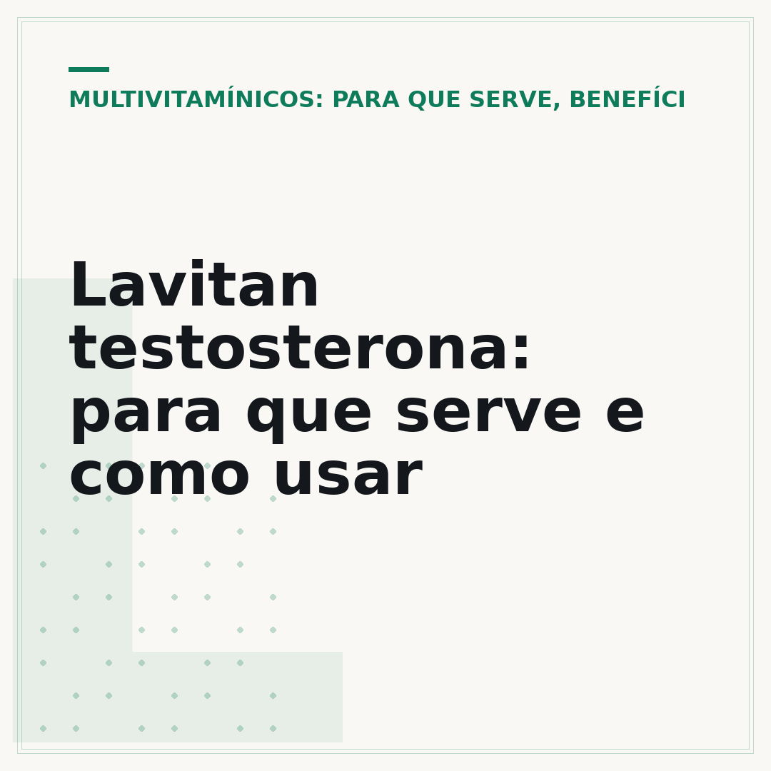 Lavitan testosterona: para que serve e como usar