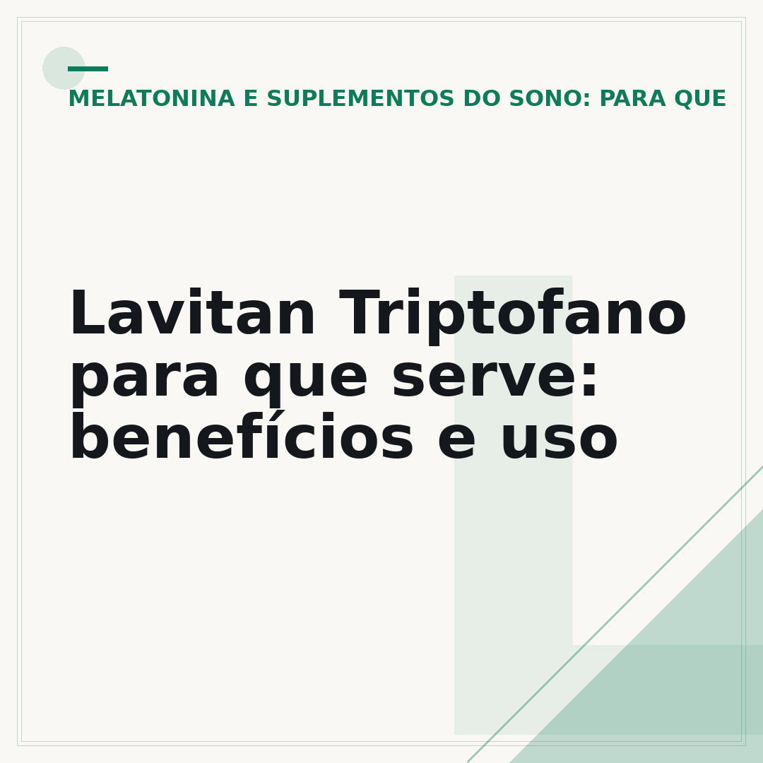 Lavitan Triptofano para que serve: benefícios e uso