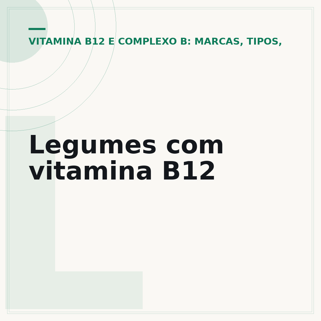Legumes com vitamina B12