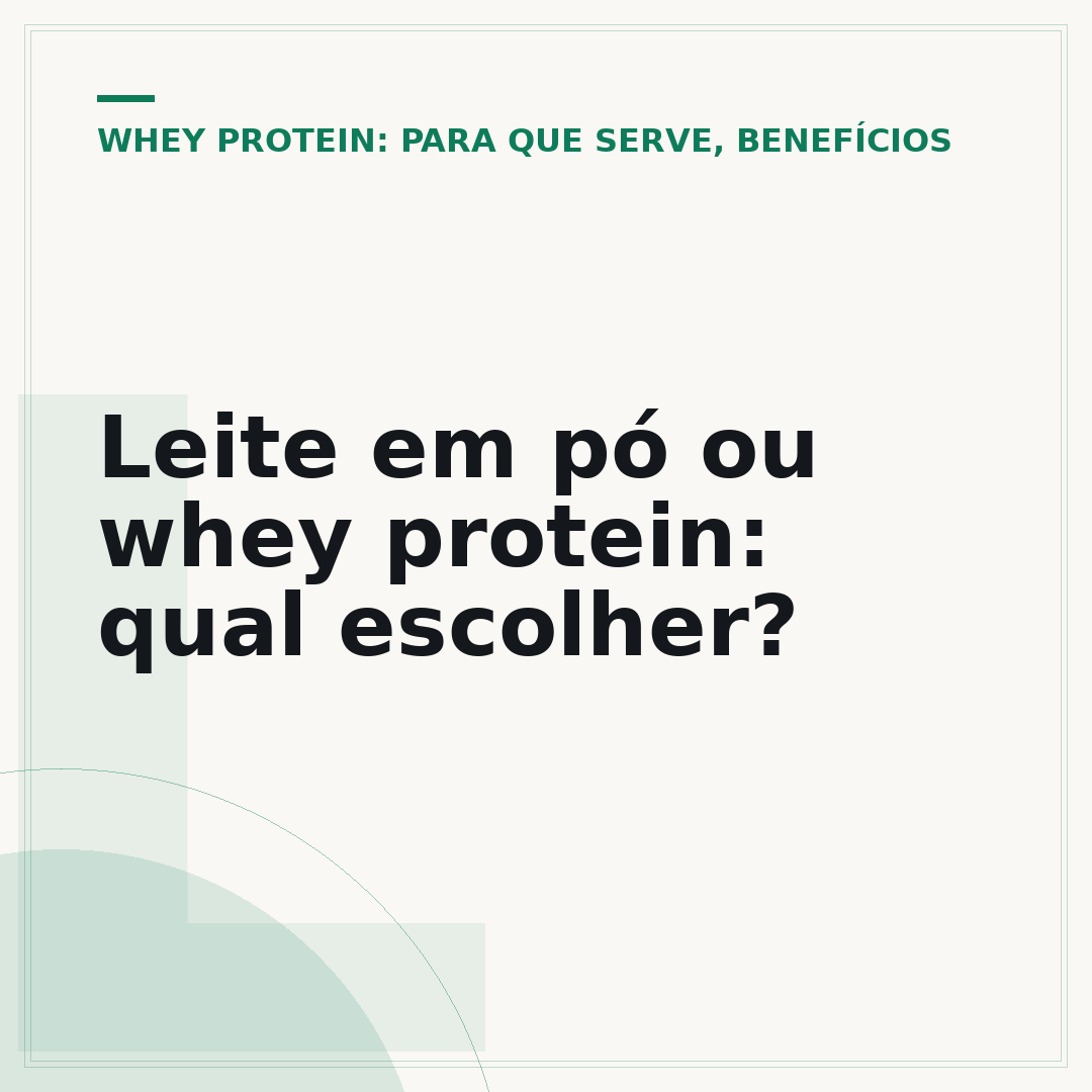 Leite em pó ou whey protein: qual escolher?