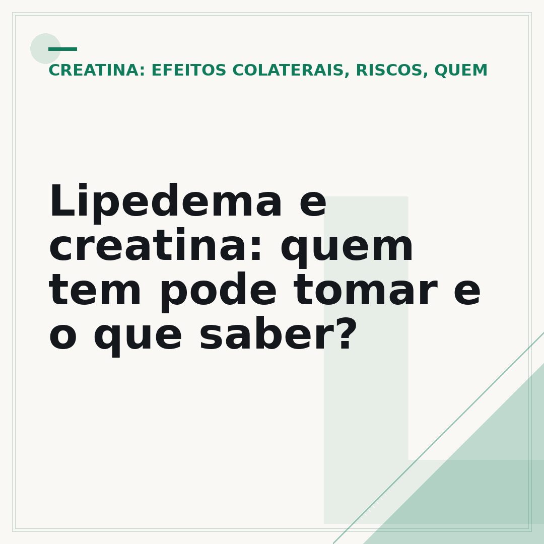 Lipedema e creatina: quem tem pode tomar e o que saber?