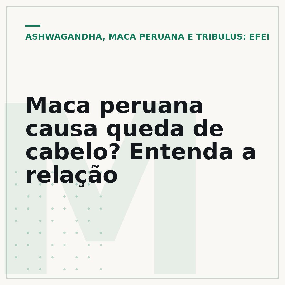 Maca peruana causa queda de cabelo? Entenda a relação