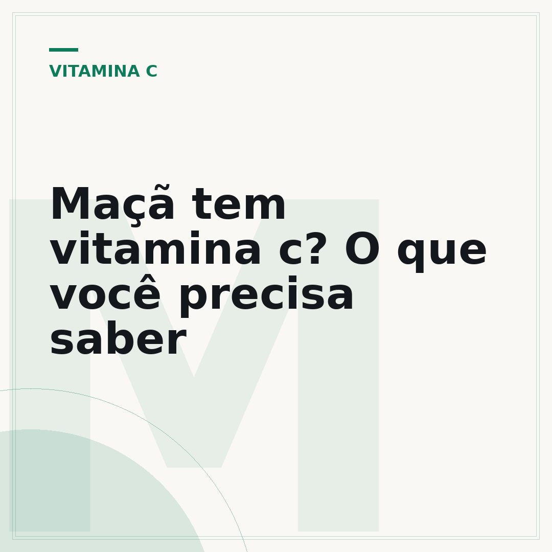 Maçã tem vitamina c? O que você precisa saber