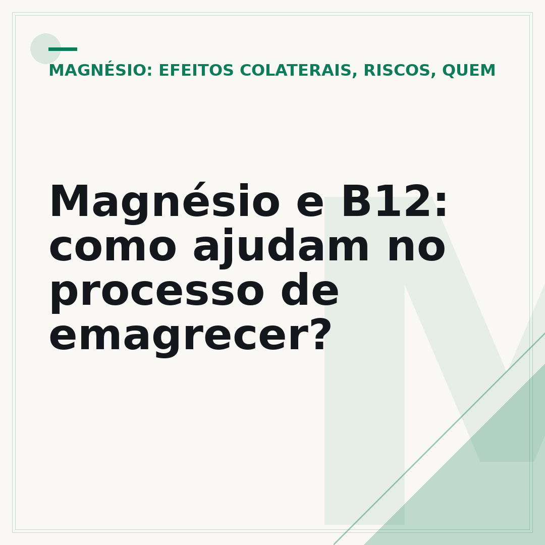 Magnésio e B12: como ajudam no processo de emagrecer?