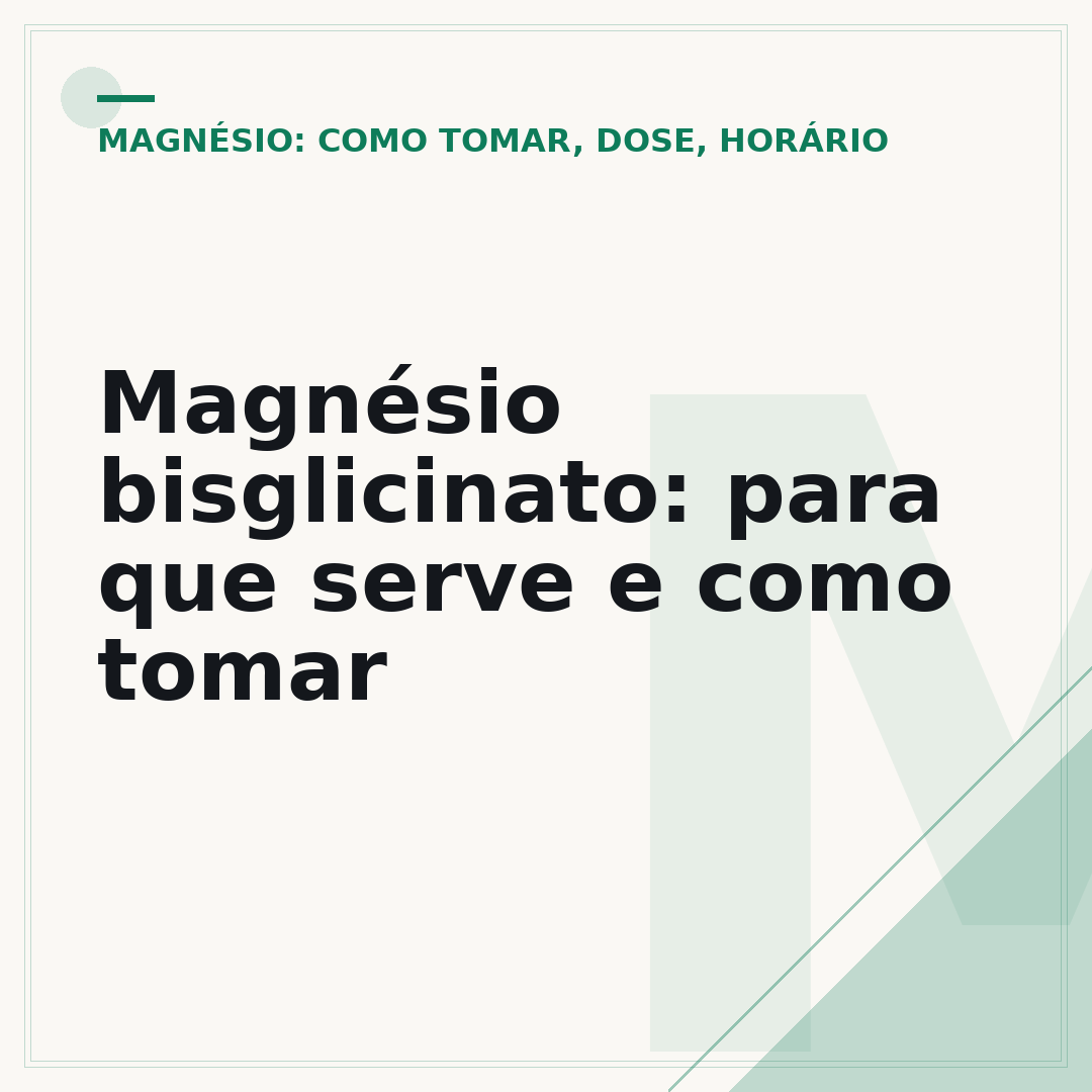 Magnésio bisglicinato: para que serve e como tomar