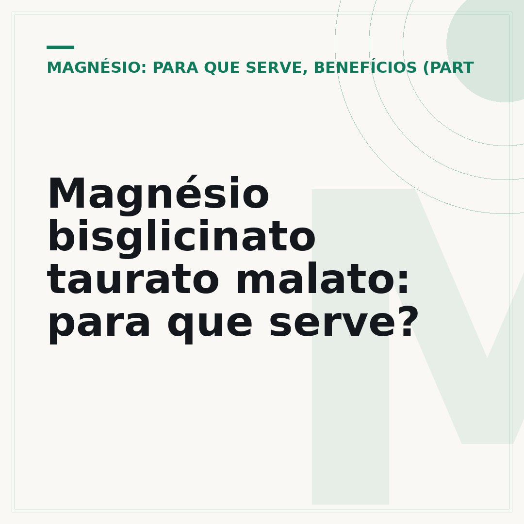 Magnésio bisglicinato taurato malato: para que serve?