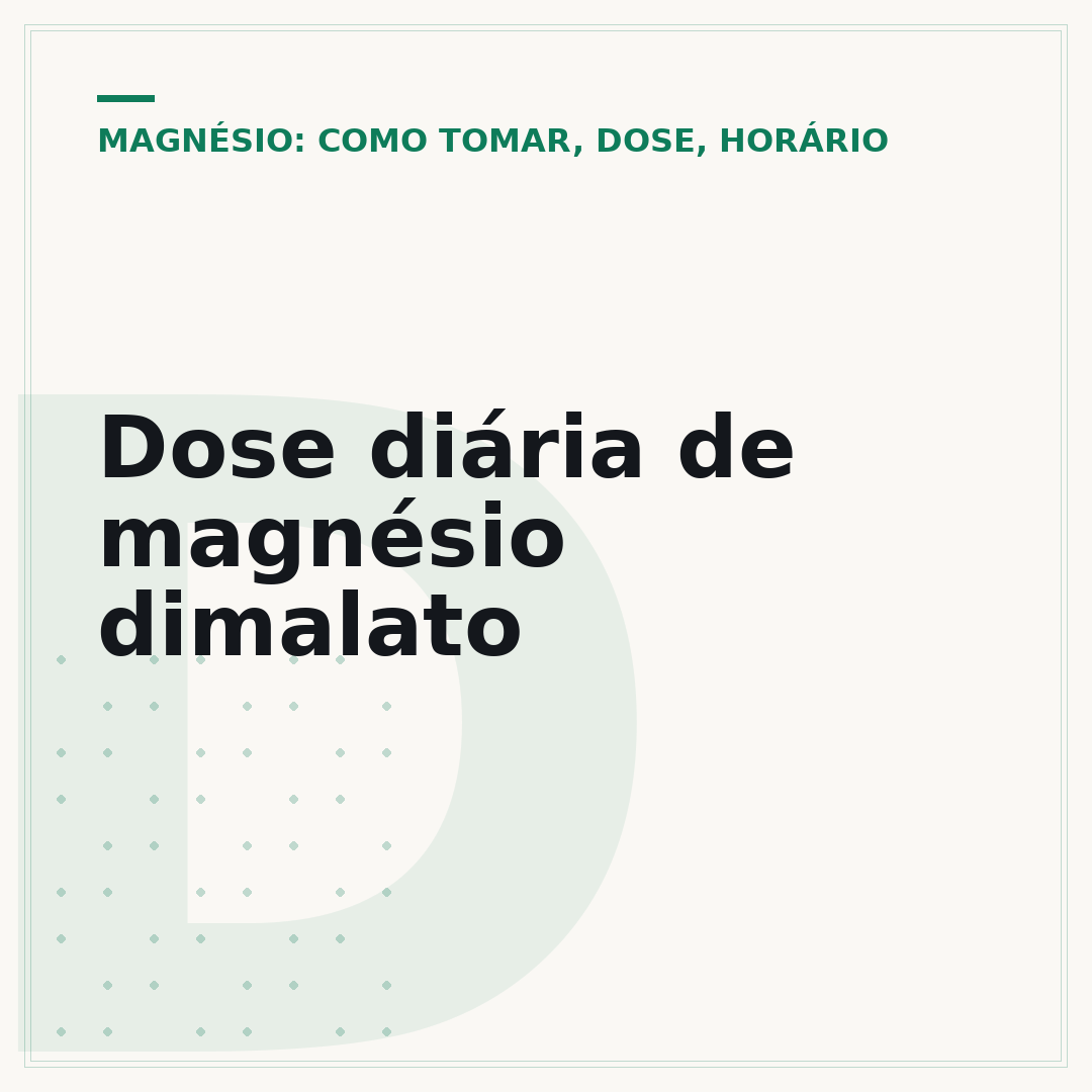 Dose diária de magnésio dimalato