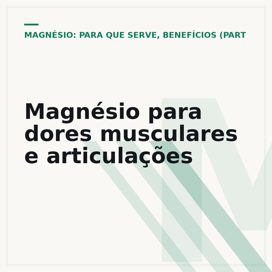 Magnésio para dores musculares e articulações