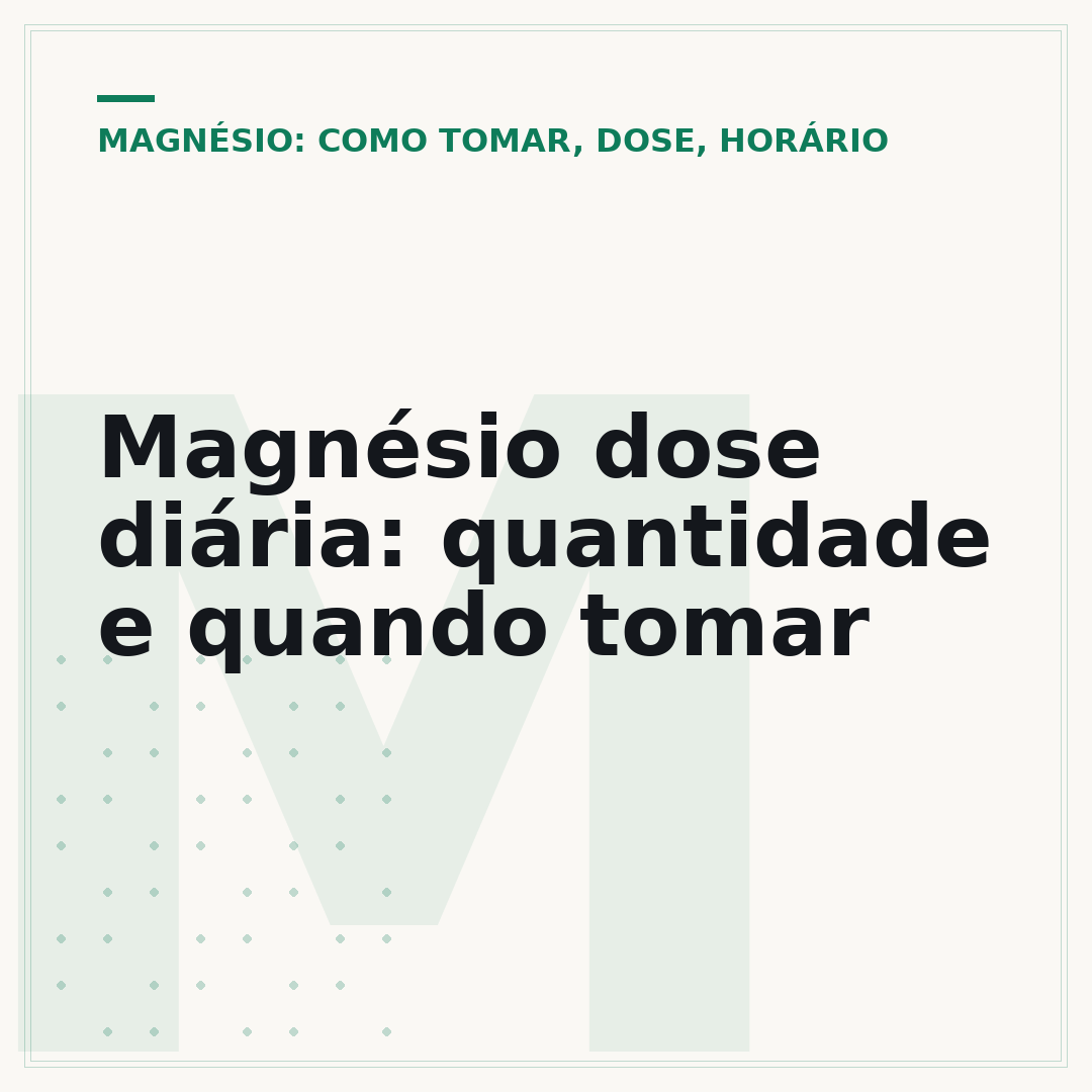 Magnésio dose diária: quantidade e quando tomar