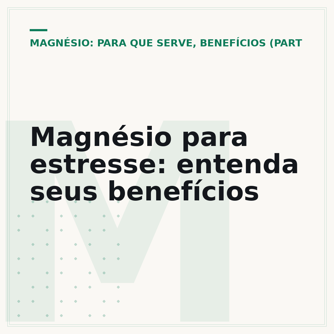 Magnésio para estresse: entenda seus benefícios