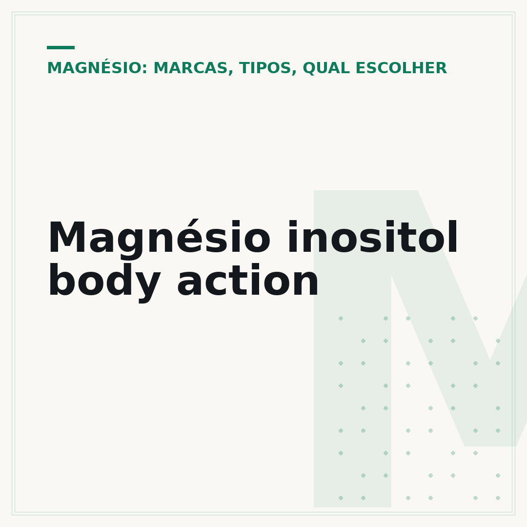 Magnésio inositol body action