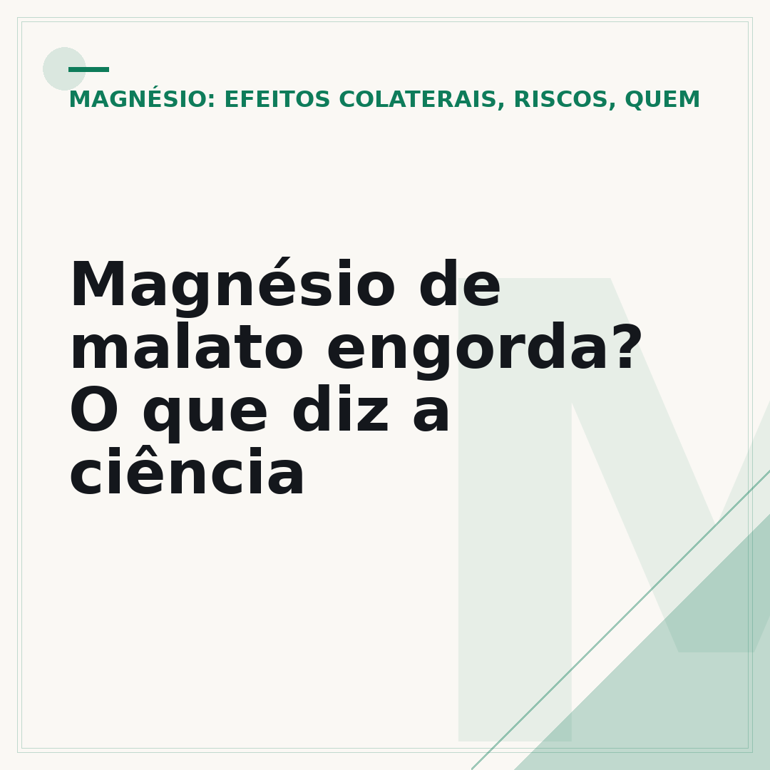 Magnésio de malato engorda? O que diz a ciência