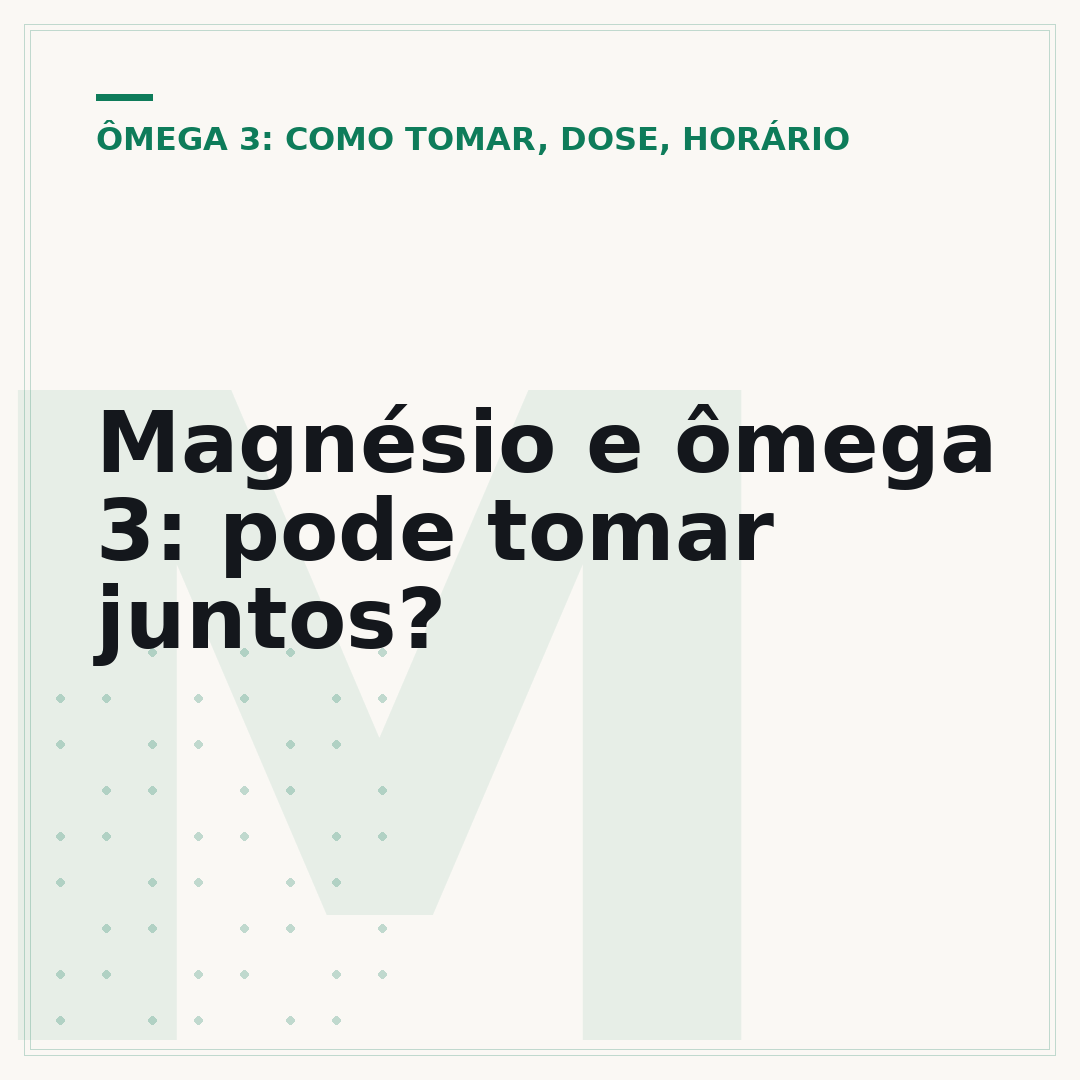 Magnésio e ômega 3: pode tomar juntos?
