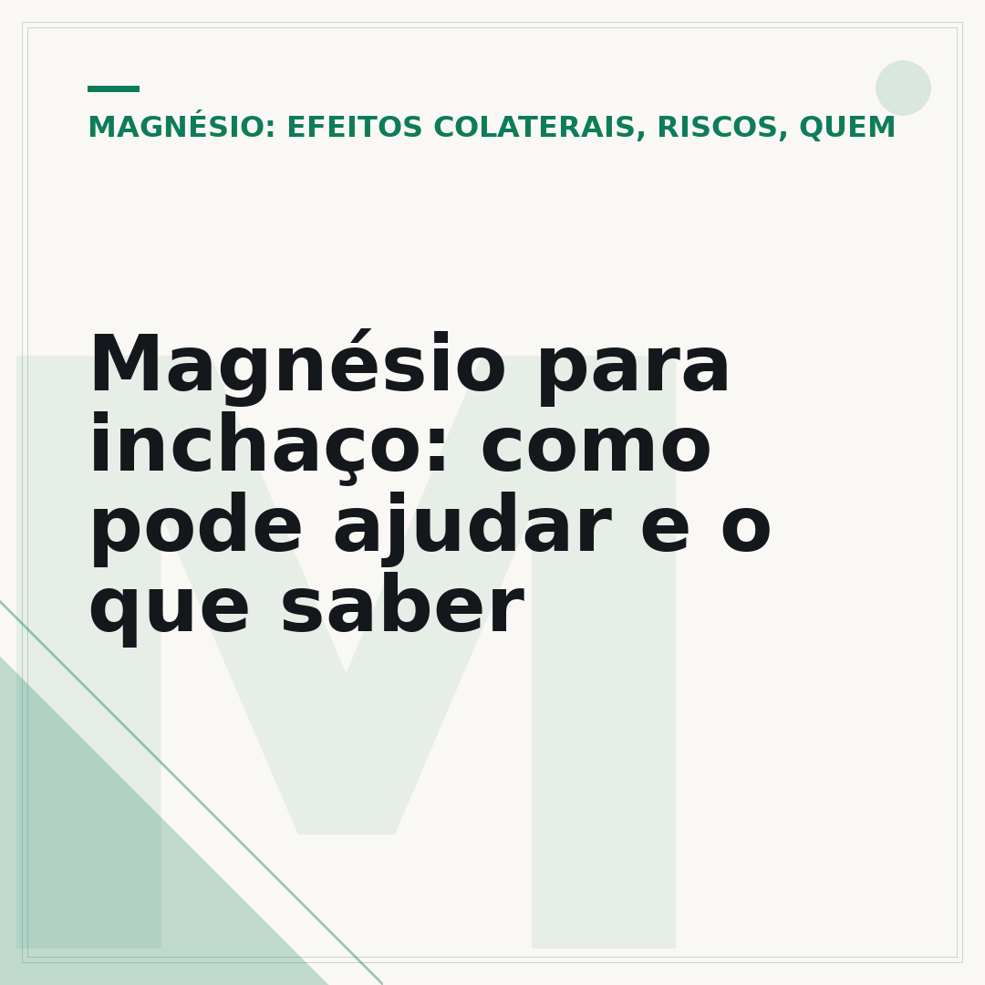 Magnésio para inchaço: como pode ajudar e o que saber