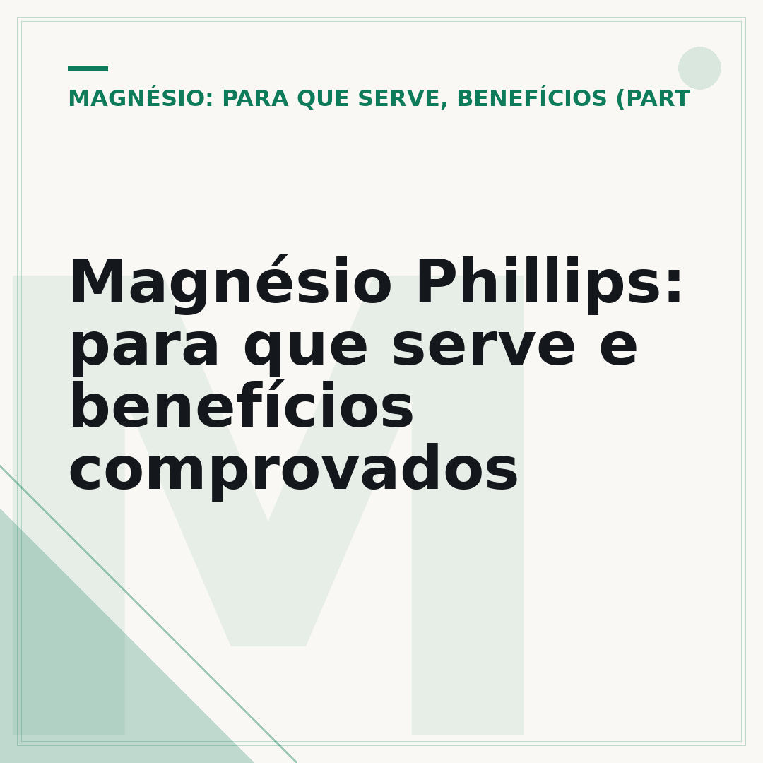 Magnésio Phillips: para que serve e benefícios comprovados