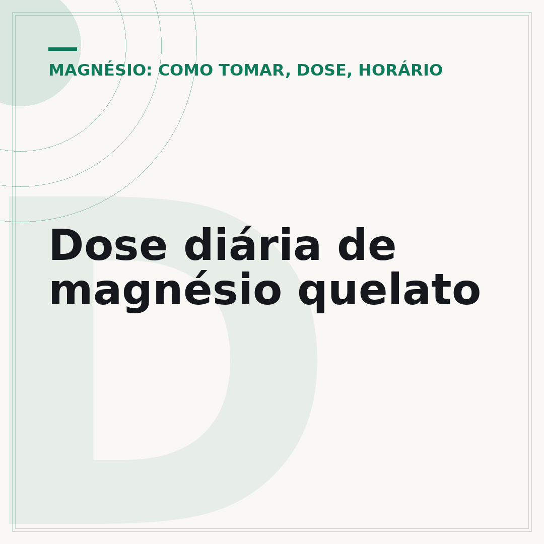 Dose diária de magnésio quelato