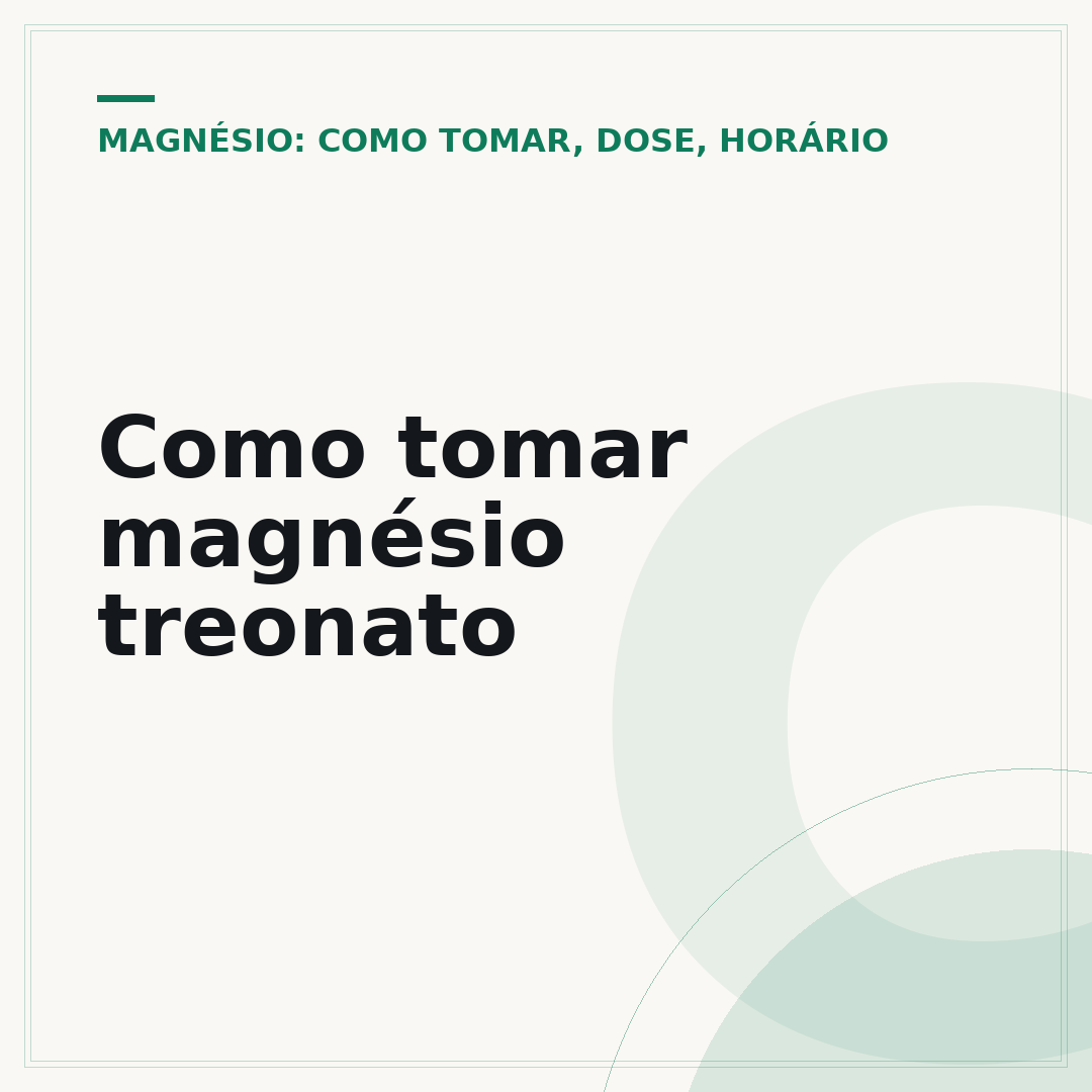 Como tomar magnésio treonato
