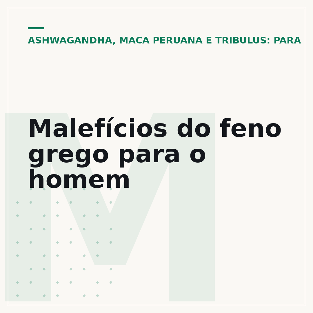 Malefícios do feno grego para o homem
