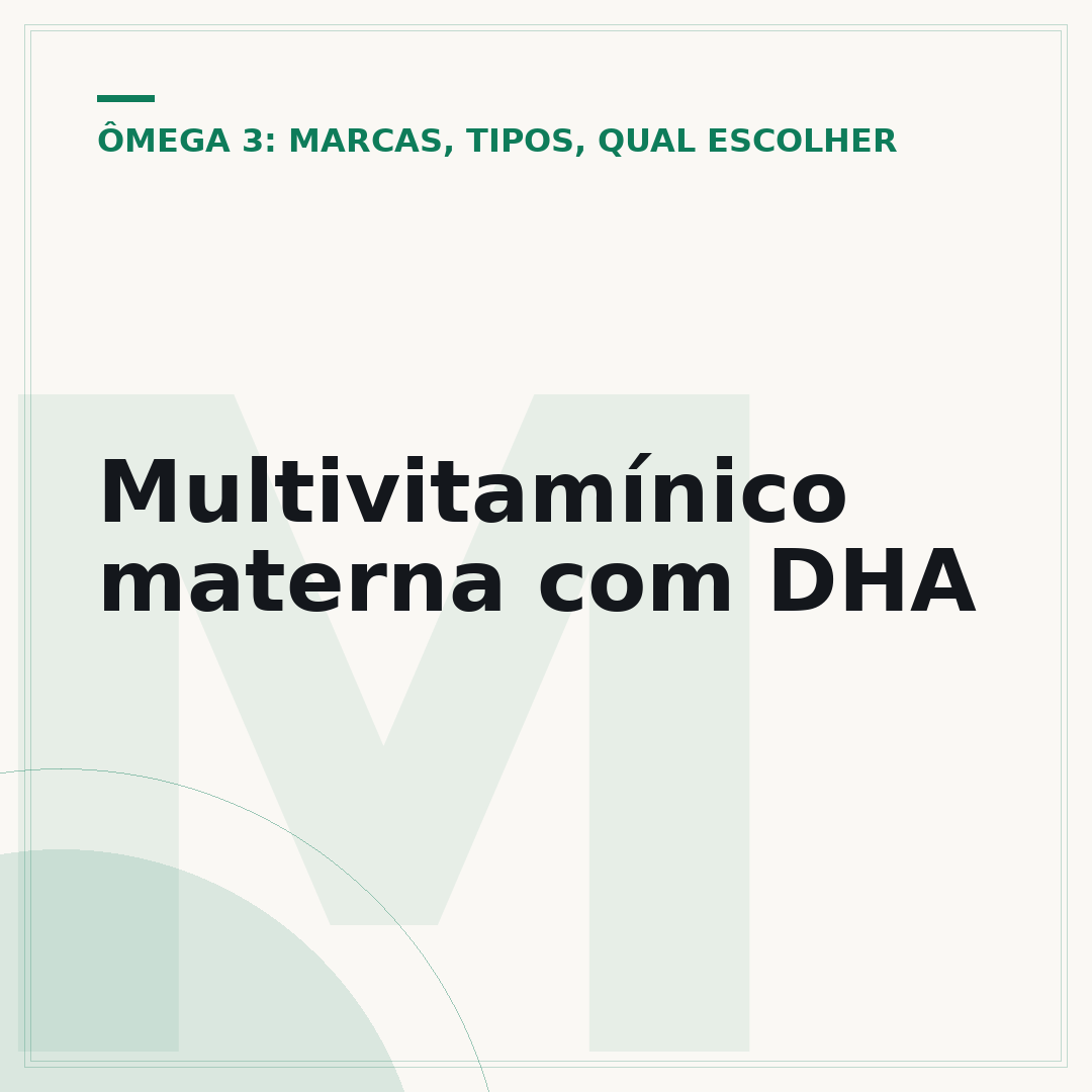 Multivitamínico materna com DHA
