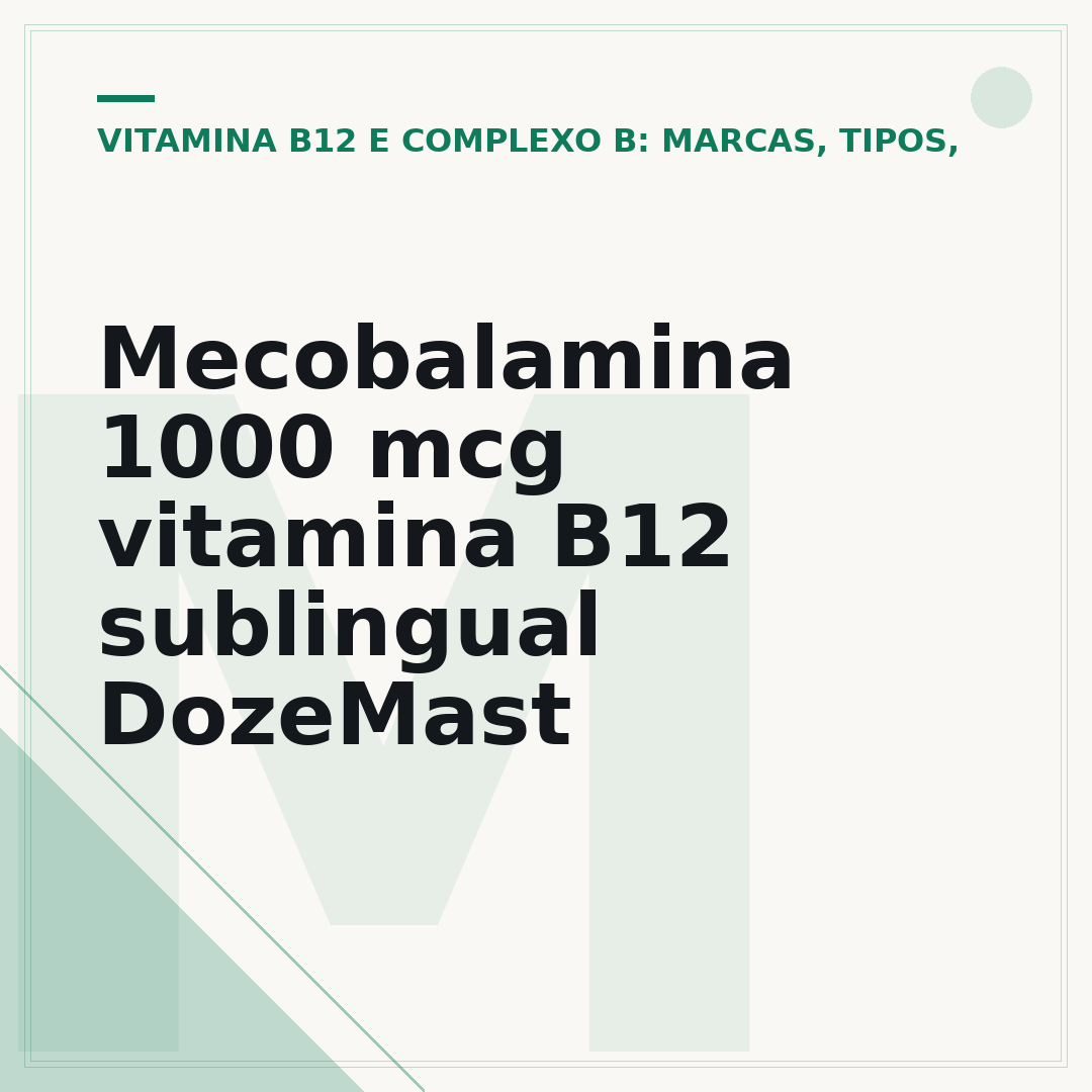 Mecobalamina 1000 mcg vitamina B12 sublingual DozeMast