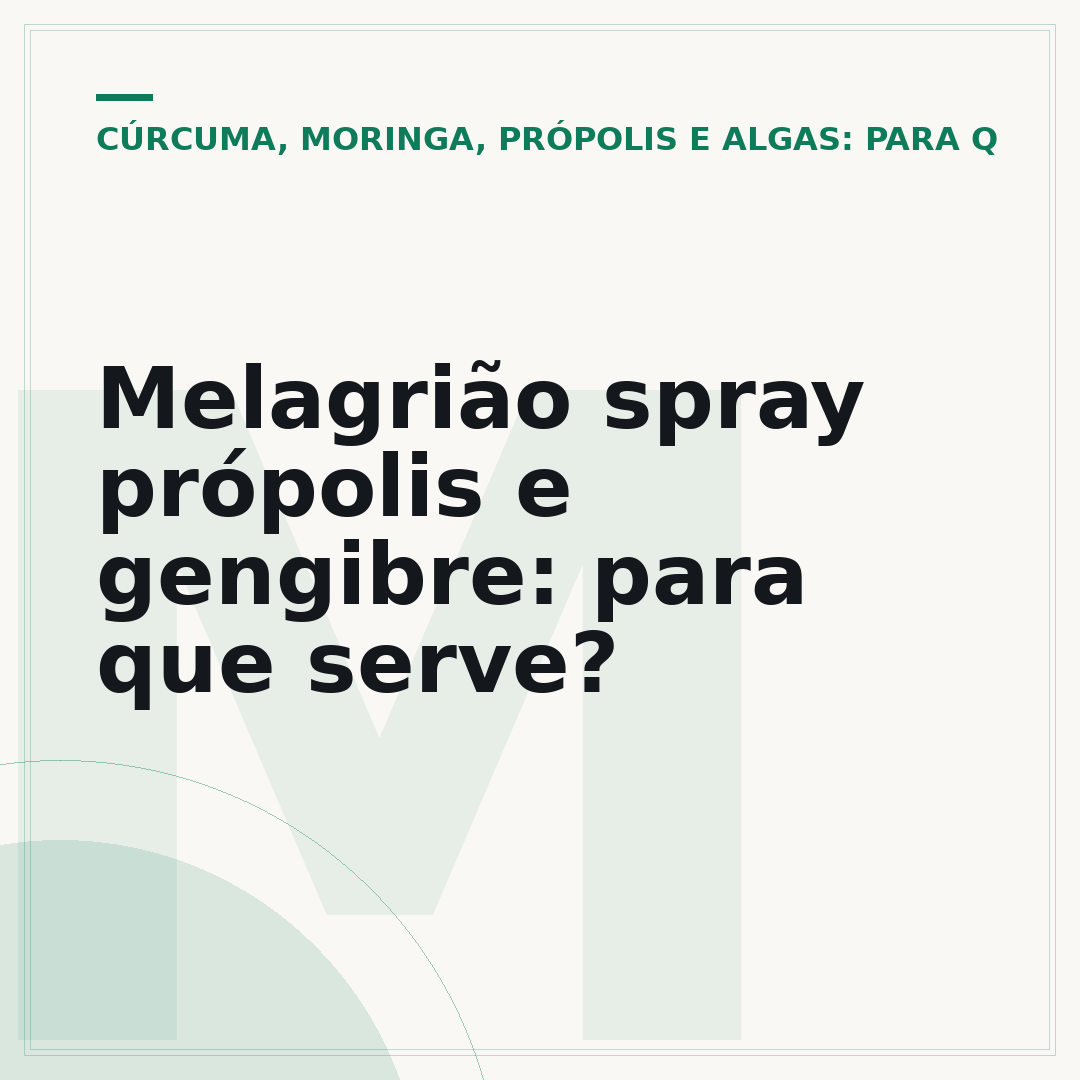 Melagrião spray própolis e gengibre: para que serve?