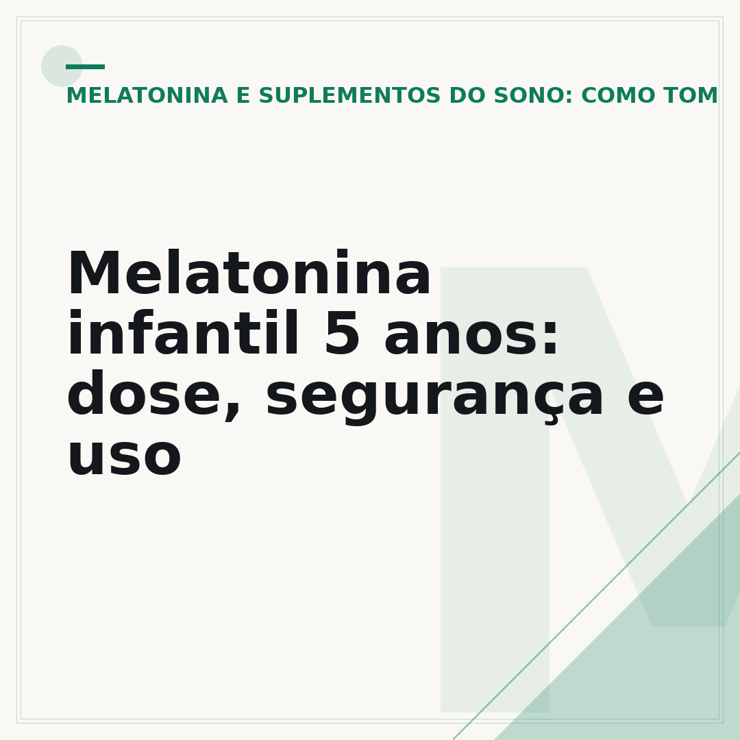 Melatonina infantil 5 anos: dose, segurança e uso