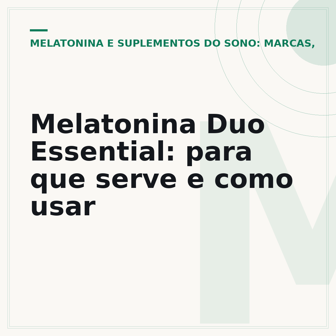 Melatonina Duo Essential: para que serve e como usar