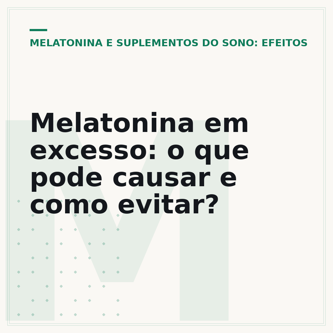Melatonina em excesso: o que pode causar e como evitar?