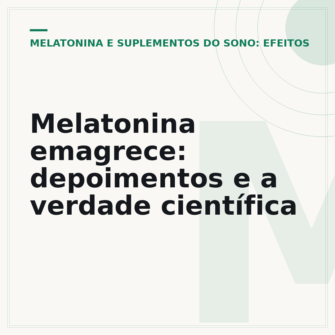 Melatonina emagrece: depoimentos e a verdade científica